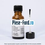 Primer reparatie plastic 10 G Ford C-Max 2016-2020 1.6 Ti 85 cai #D0B5F17657