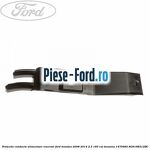 Protectie conducte alimentare rezervor Ford Mondeo 2008-2014 2.3 160 cai benzina