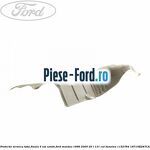 Protectie termica toba finala 5 usi combi Ford Mondeo 1996-2000 2.0 i 131 cai #5D7DE1B663