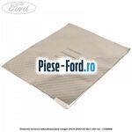 Protectie termica toba finala Ford Ranger 2016-2020 2.2 TDCi 160 cai #4EFD5DAB80