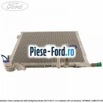 Radiator clima Ford Fiesta 2013-2017 1.0 EcoBoost 100 cai benzina