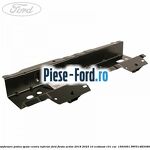 Ranforsare podea spate centru inferior Ford Fiesta Active 2018-2023 1.0 EcoBoost 101 cai #E701085B76