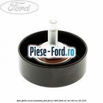 Rola ghida curea transmisie Ford Focus 1998-2004 1.6 16V 100 cai #3559BA33B2