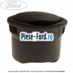 Scrumiera Ford C-Max 2007-2011 1.8 125 cai #64AC974E64