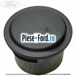 Scrumiera Ford Focus 2014-2018 1.6 Ti 85 cai benzina