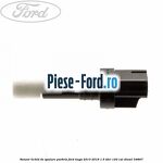 Senzor inferior actionare hayon electric Ford Kuga 2013-2016 1.5 TDCi 120 cai diesel