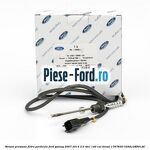 Senzor presiune DPF euro 4 Ford Galaxy 2007-2014 2.0 TDCi 140 cai diesel