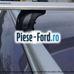 Set bare transversale Ford Galaxy 2007-2014 2.2 TDCi 175 cai diesel