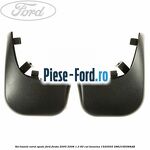 Set bavete noroi fata Ford Fiesta 2005-2008 1.3 60 cai benzina