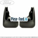 Set bavete noroi fata Ford Grand C-Max 2011-2015 1.6 EcoBoost 150 cai benzina