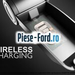 Set incarcare wireless QI Rati Ford Fiesta 2017-2023 1.5 EcoBoost ST 200 cai #82FA823F1C