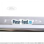 Set ornament prag fata (3 usi) Ford Focus 2008-2011 2.5 RS 305 cai benzina