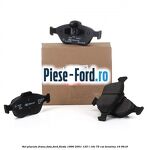 Set placute frana fata Ford Fiesta 1996-2001 1.25 i 16V 75 cai #F67D1CA019 Set placute frana fata Ford Fiesta 1996-2001 1.25 i 16V 75 cai #F67D1CA019
