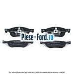 Set placute frana fata Ford Fiesta 2017-2023 1.0 EcoBoost 101 cai #063E1663C2