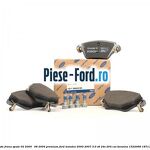 Set placute frana spate (02/2000 - 08/2004) Ford Mondeo 2000-2007 3.0 V6 24V 204 cai benzina