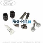Set reparatie culise etrier fata Ford Tourneo Custom 2019-2023 2.0 EcoBlue 185 cai #C01DDE88C9