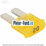 Siguranta 20 A galbena tip lama Ford Focus 2008-2011 1.4 80 cai #4CD72D9C2E