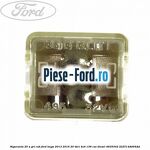 Siguranta 25 A gri cub Ford Kuga 2013-2016 2.0 TDCi 4x4 136 cai #35473F93FC