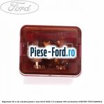 Siguranta 30 A roz cub Ford Grand C-Max 2016-2020 1.5 EcoBoost 180 cai #393BFE1CCB
