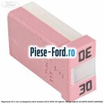 Siguranta 30 A roz rectangulara Ford Mondeo 2019-2023 2.0 Hybrid 188 cai #F162CA4E79 Siguranta 30 A roz rectangulara Ford Mondeo 2019-2023 2.0 Hybrid 188 cai #F162CA4E79