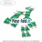 Siguranta 30 A verde Ford Grand C-Max 2011-2015 1.0 EcoBoost 125 cai #401297AF1F