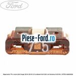 Siguranta 60 A galben cub Ford Kuga 2016-2018 2.0 EcoBoost 4x4 242 cai benzina