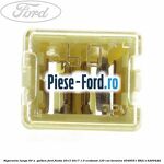 Siguranta lunga 50 A , rosie Ford Fiesta 2013-2017 1.0 EcoBoost 125 cai benzina