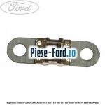 Siguranta plata 60 A Ford Focus 2011-2014 2.0 TDCi 115 cai diesel