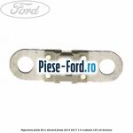 Siguranta plata 70 A maro Ford Fiesta 2013-2017 1.0 EcoBoost 125 cai benzina