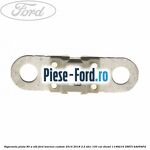Siguranta plata 70 A maro Ford Tourneo Custom 2014-2018 2.2 TDCi 100 cai diesel