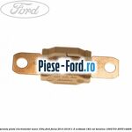 Siguranta plata 80 A alb Ford Focus 2014-2018 1.5 EcoBoost 182 cai benzina