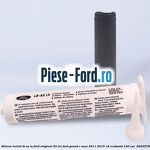 Silicon lichid LB-AX LV Ford original 50 ML Ford Grand C-Max 2011-2015 1.6 EcoBoost 150 cai #E345C00B99