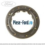 Simering , priza directa cutie viteza 6 Ford Focus 2014-2018 1.5 TDCi 120 cai diesel