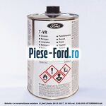 Solutie T-VR neutralizare oxidare 1L Ford Fiesta 2013-2017 1.0 80 cai #89E6F7F9B2