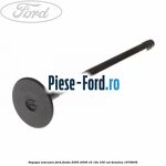 Supapa evacuare Ford Fiesta 2005-2008 1.6 16V 100 cai #FC2616BFFB