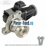 Supapa recirculare gaze, modul Ford Mondeo 2014-2018 1.6 TDCi 115 cai #881D9E69AB