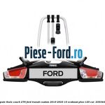 Suport 3 biciclete spate Thule Coach 276 Ford Transit Custom 2019-2023 1.0 EcoBoost PHEV 125 cai #20A002C325