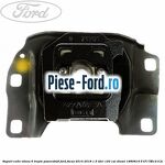 Suport cutie viteza 6 trepte B6 Ford Focus 2014-2018 1.5 TDCi 120 cai diesel