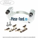 Suport etrier fata 258 mm dreapta Ford Fiesta 2013-2017 1.0 EcoBoost 100 cai benzina