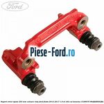 Suport etrier spate 253 MM Ford Fiesta 2013-2017 1.6 ST 182 cai benzina
