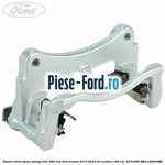 Suport etrier spate stanga disc 288 mm Ford Transit 2019-2023 2.0 EcoBlue 185 cai #F6657E2ABF
