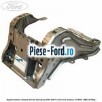 Suport metalic coloana directie Ford Focus 2004-2007 1.8 125 cai #AF00BB6032