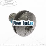 Surub 11 mm prindere consola centrala panou bord capac motor Ford Fiesta 2005-2008 1.6 16V 100 cai benzina