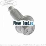 Surub 12 mm prindere incuietoare usa Ford Grand C-Max 2011-2015 1.6 EcoBoost 150 cai benzina