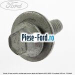 Surub 18 mm prindere airbag sofer panou spate Ford Galaxy 2015-2023 1.5 EcoBoost 165 cai #6AB8AA4766
