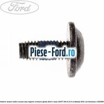 Surub 20 mm prindere corp oglinda Ford S-Max 2007-2014 2.0 EcoBoost 203 cai benzina