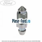 Surub aerisire etrier spate Ford Galaxy 2007-2014 2.0 EcoBoost 199 cai #2E3E804FC0