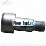 Surub banjo superior conducta alimentare ulei turbosuflanta Ford Focus 2004-2007 1.6 TDCi 90 cai diesel