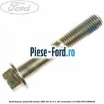 Surub 45 mm prindere suport conducta servodirectie Ford Mondeo 2008-2014 1.6 Ti 125 cai benzina