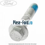 Surub brate punte spate Ford Focus 2011-2014 2.0 TDCi 136 cai diesel